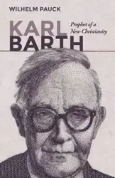 Karl Barth - Wilhelm Pauck