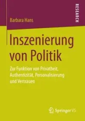 Inszenierung von Politik - Hans Barbara
