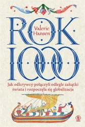 Rok 1000. Jak odkrywcy połączyli odległe zakątki.. - Valerie Hansen