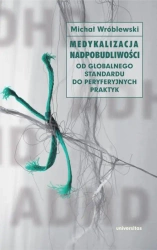 eBook Medykalizacja nadpobudliwości - Michał Wróblewski