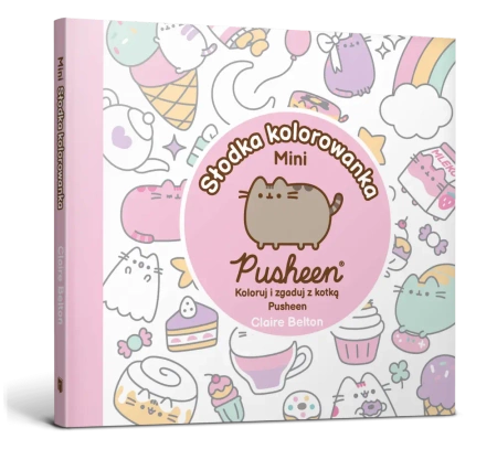 Słodka minikolorowanka Pusheen. Pusheen - Claire Belton