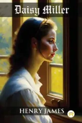 Daisy Miller - James Henry