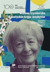 Wisława Szymborska. W poetyckm JPSPP nr1 2023/2024 - Ewa Boksa, Elżbieta Fert-Cichecka, Lidia Pasich