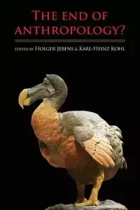 The End of Anthropology? - Jebens Holger