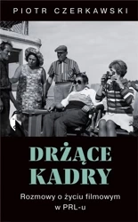 Drżące kadry - Piotr Czerkawski