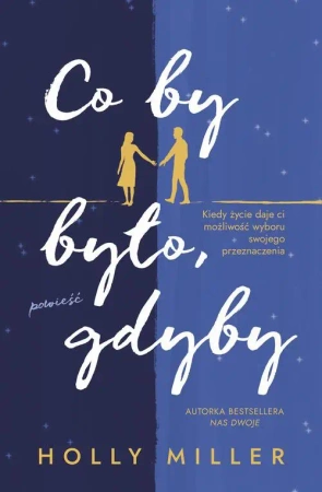 eBook Co by było, gdyby - Holly Miller mobi epub