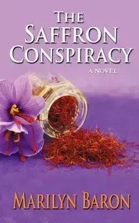 The Saffron Conspiracy - Marilyn Baron