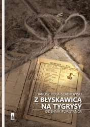 eBook Z błyskawicą na tygrysy - Janusz Rola Szadkowski epub mobi