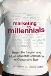 Marketing to Millennials - Jeff Fromm