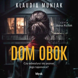 audiobook Dom obok - Klaudia Muniak