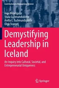 Demystifying Leadership in Iceland - Inga Minelgaite