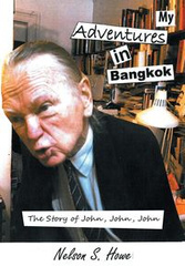 My Adventures in Bangkok - Howe Nelson S.
