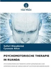 PSYCHOMOTORISCHE THERAPIE IN RUANDA - Dieudonné SAFARI