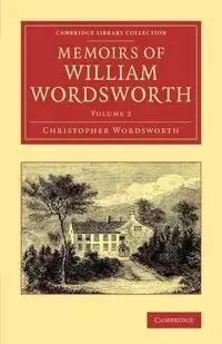 Memoirs of William Wordsworth - Christopher Wordsworth