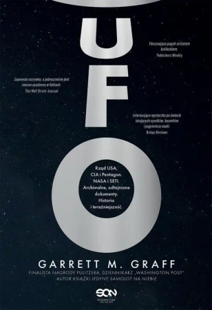 eBook UFO. Rząd USA, CIA i Pentagon. NASA i SETI. Archiwalne, odtajnione dokumenty. Historia i teraźniejszość - Garrett M. Graff epub mobi