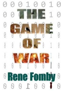 The Game of War - Rene Fomby