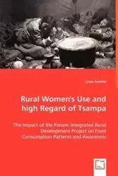 Rural Women's Use and high Regard of Tsampa - Linda Seefeld