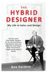 The Hybrid Designer - Bea Gardner