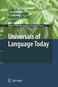 Universals of Language Today - Scalise Sergio
