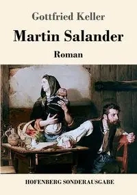 Martin Salander - Keller Gottfried
