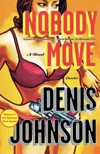 Nobody Move - Johnson Denis