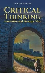 Critical Thinking - Tursoy Turgut