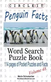 Circle It, Penguin Facts, Word Search, Puzzle Book - Lowry Global Media LLC