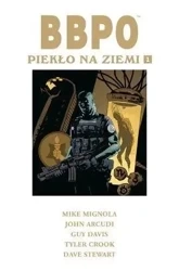 BBPO. Piekło na Ziemi T.1 - praca zbiorowa