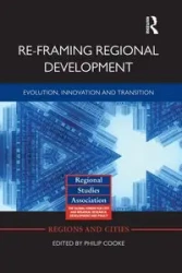 Re-framing Regional Development - Cooke Philip
