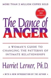 The Dance of Anger (Anniversary) - Harriet Lerner