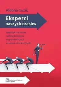 Eksperci naszych czasów - Aldona Guzik