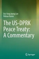 The US-DPRK Peace Treaty - Lee Eric Yong Joong