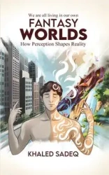 Fantasy Worlds - Sadeq Khaled