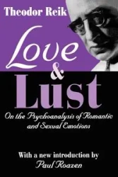Love and Lust - Reik Theodor