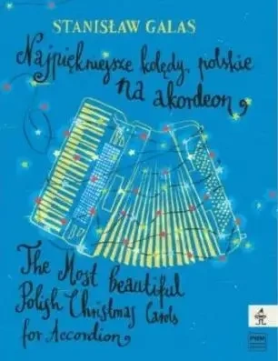 Najpiękniejsze kolędy polskie na akordeon - Stanisław Galas