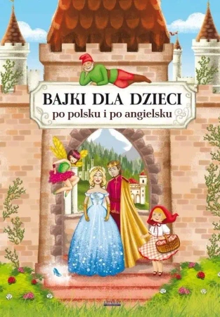 Bajki dla dzieci po polsku i po angielsku - Maria Pietruszewska