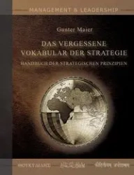 Das Vergessene Vokabular der Strategie - Maier Gunter