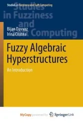 Fuzzy Algebraic Hyperstructures - Davvaz Bijan