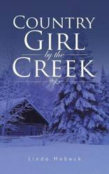 Country Girl by the Creek - Linda Habeck
