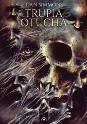 Trupia otucha - Dan Simmons