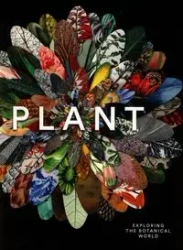 Plant Exploring the Botanical World - Opracowanie zbiorowe