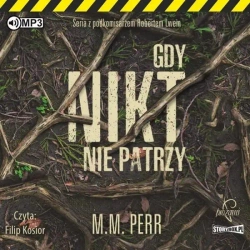 Podkomisarz Robert Lew T.2 Gdy nikt... audiobook - M.M. Perr
