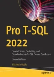 Pro T-SQL 2022 - Noble Elizabeth