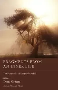 Fragments from an Inner Life - Evelyn Underhill