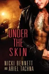 Under the Skin - Bennett Nicki