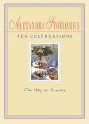 Tea Celebrations Co - Alexandra Stoddard