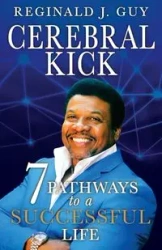Cerebral Kick - Guy Reginald J.
