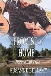 A Promise of Home - Susanne Bellamy