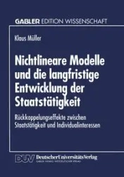 Nichtlineare Modelle und die langfristige Entwicklung der Staatstätigkeit - Müller Klaus