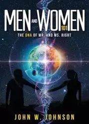Men and Women 101 - Johnson John W